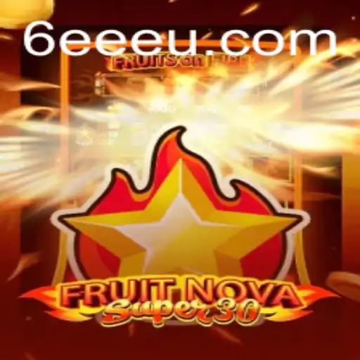 Descubra o Mundo de FruitrNovaSupe30: O Jogo Inovador do Ano